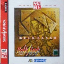 Bulk Slash (Sega Saturn Collection)