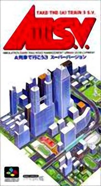 AIII S.V. - A Ressha de Ikou 3 Super Version [Take The A Train]